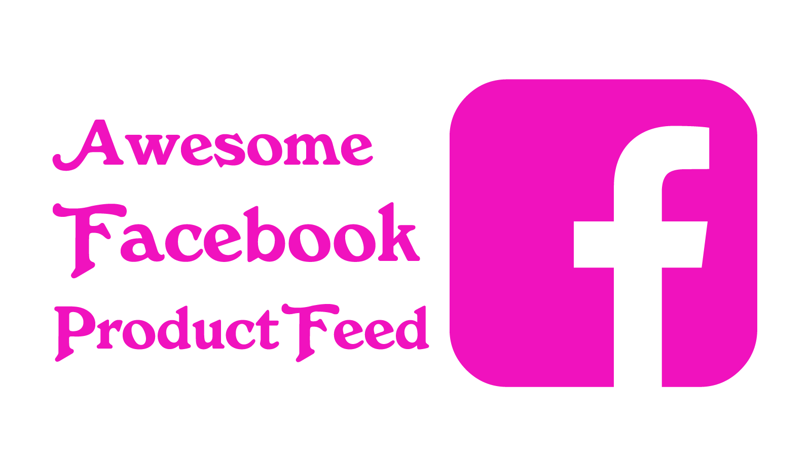 Awesome Facebook Product Feed for Shopify