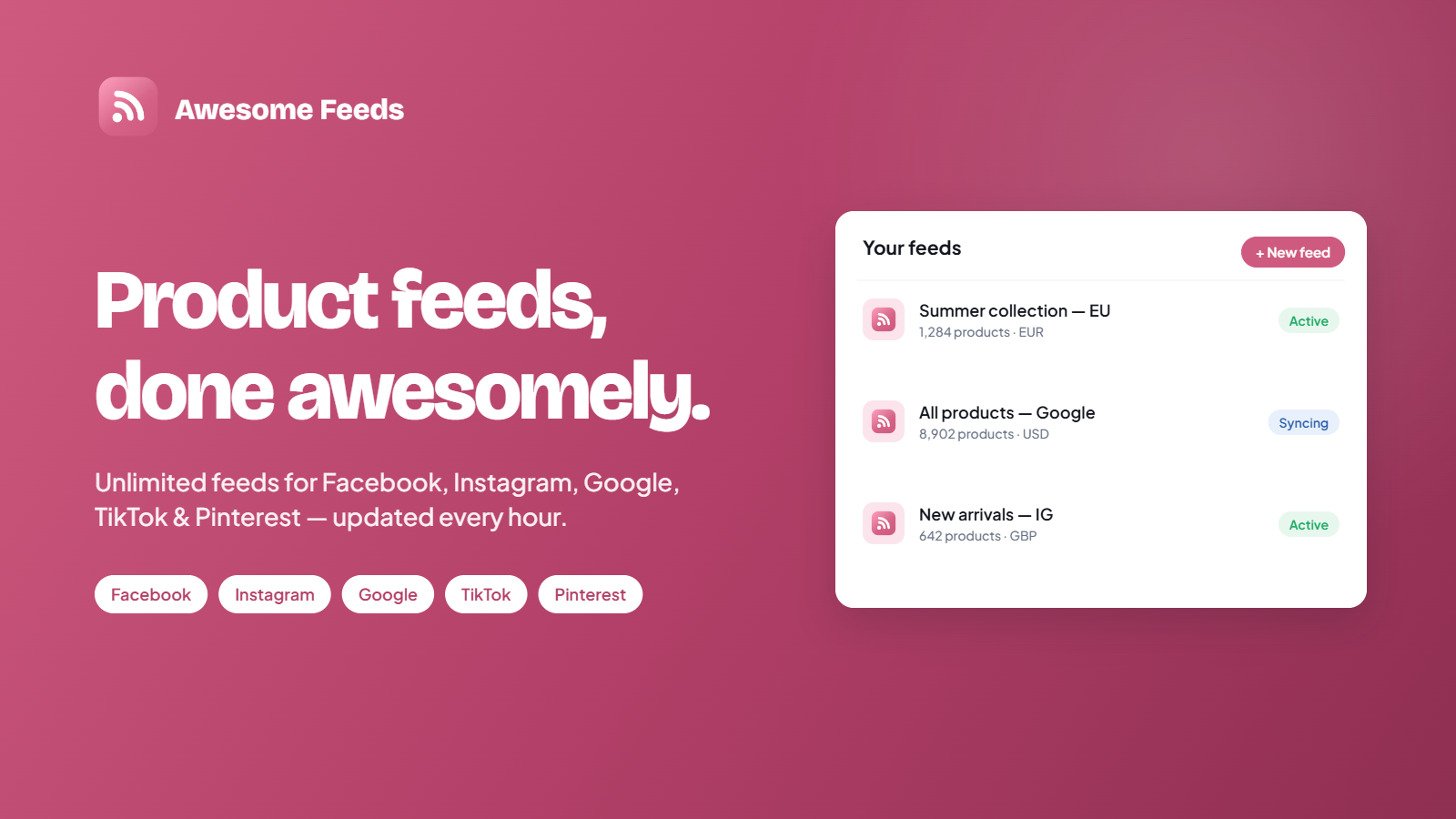 Awesome Feeds dashboard showing Shopify product feeds for Facebook, Instagram and Google